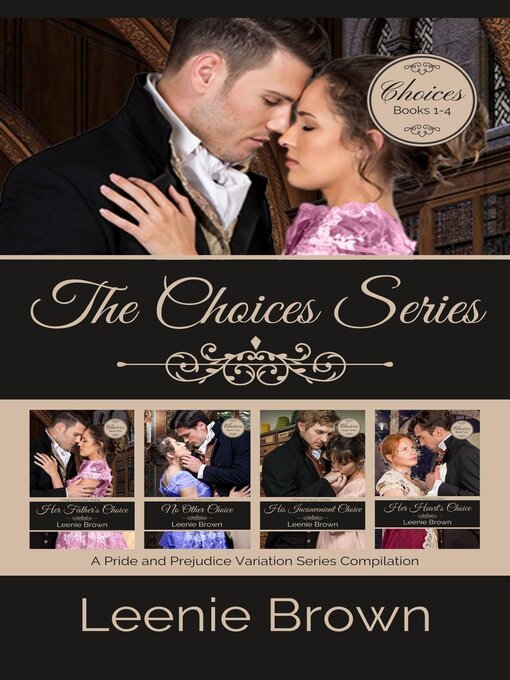 Title details for The Choices Series by Leenie Brown - Available